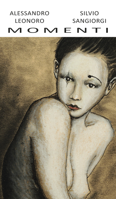 Momenti di Silvio Sangiorgi e Alessandro Leonoro