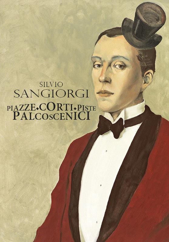 Silvio Sangiorgi, Catalogo Piazze, Corti, Piste, Palcoscenici