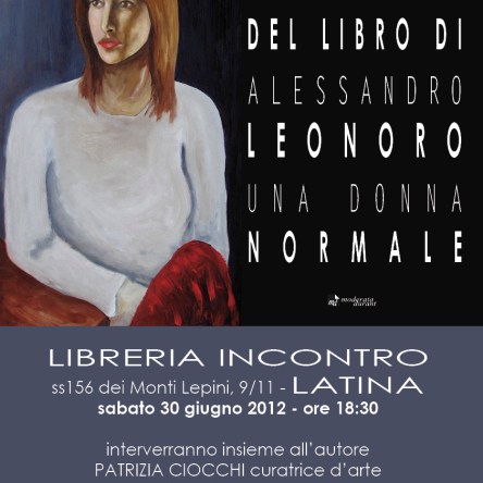 Presentazione racconto Una donna normale di Alessandro Leonoro