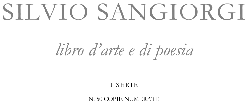 Silvio Sangiorgi Libro d'arte e di poesia