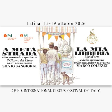 Silvio Sangiorgi mostra d'arte alla ventisettesima edizione del Festival Internazionale del Circo d'Italia